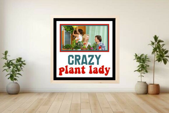 Crazy Plant Lady Photo Frame Shadow Graphics and Crafts Review