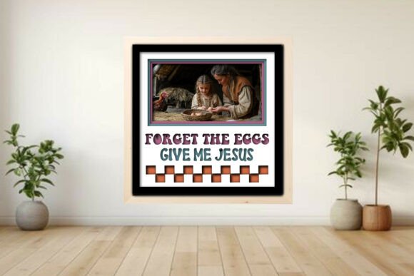 Forget the Eggs, -- Photo Frame Shadow Graphics and Crafts