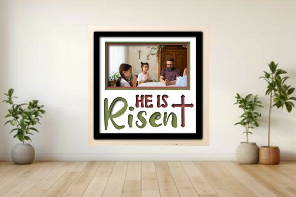 He is Risen Photo Frame Shadow Graphics and Crafts