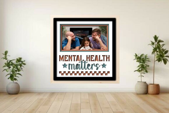 Mental Health Matters Photo Frame Shadow Graphics and Crafts Review