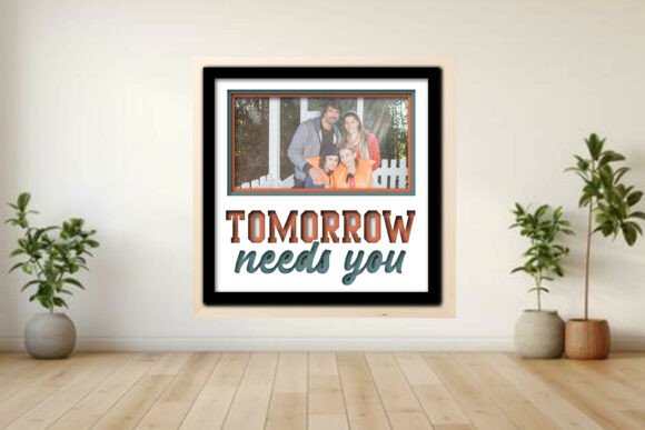 Tomorrow Needs You Photo Frame Shadow Graphics and Crafts Review